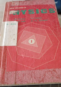 Image of A new course in physics : SYBSc Paper I