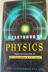 Image of A Textbook of Physics Higher Secondary Std. XI