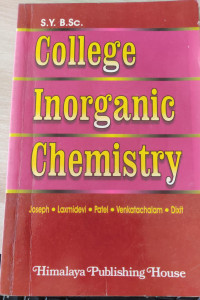 Image of College Inorganic chemistry : SY BSc