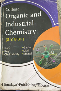 Image of College Organic And Industrial Chemistry : Sy BSc