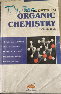 Image of Concepts in organic chemistry : TYBsc