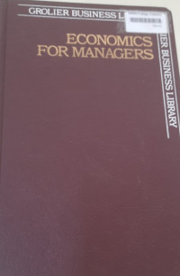 Image of Economics For Managers (Grolier Business Library) Volume - 3