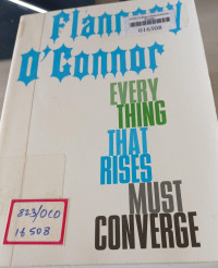 Image of Every Thing That Rises Must Converge