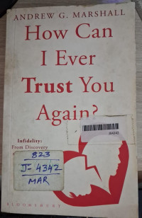 Image of How Can I Ever Trust You Again ?