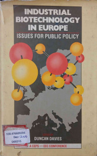 Image of INDUSTRIAL BIOTECHNOLOGY  IN EUROPE  (ISSUES FOR PUBLIC POLICY)
