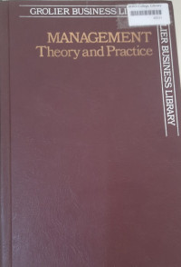 Image of Management Theory and Practice (Grolier Business Library) Volume -1