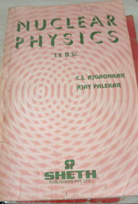 Image of Nuclear physics [T Y B Sc]