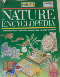 Image of Philips Nature Encyclopedia: A Comprehensive Guide To The Earth And Its Natural History