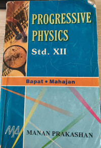 Image of Progressive Physics Std. XII