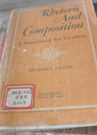 Image of Rhetoric And Composition A Sourcebook For Teachers