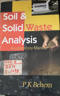 Image of Soil & Solid Waste Analysis :- A Laboratory Manual