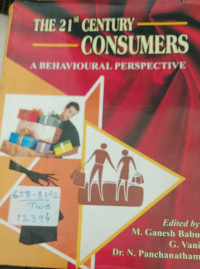 Image of The 21st Century Consumer A Behavioural  Perspective