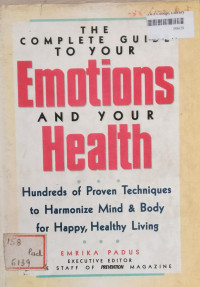 Image of The Complete Guide To Your Emotions And Your Health