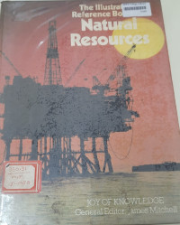 Image of The Illustrated Reference Book of Natural Resources
