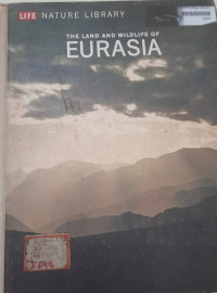 Image of The Land and Wildlife of Eurasia